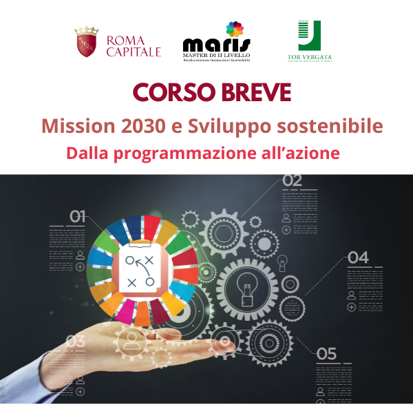 Corso breve: “Mission 2030 Sviluppo sostenibile. Dalla programmazione all’azione”